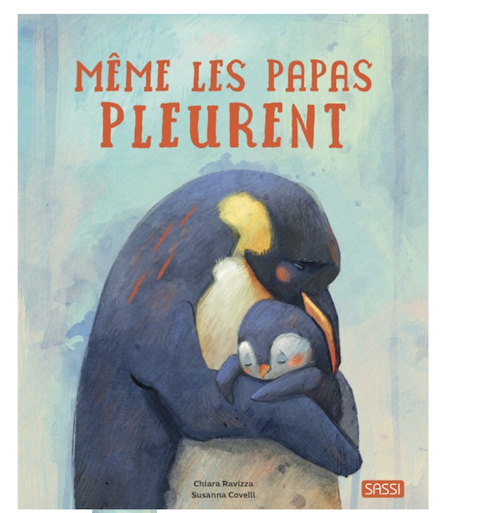 Livre Meme les papas pleurent - Sassi