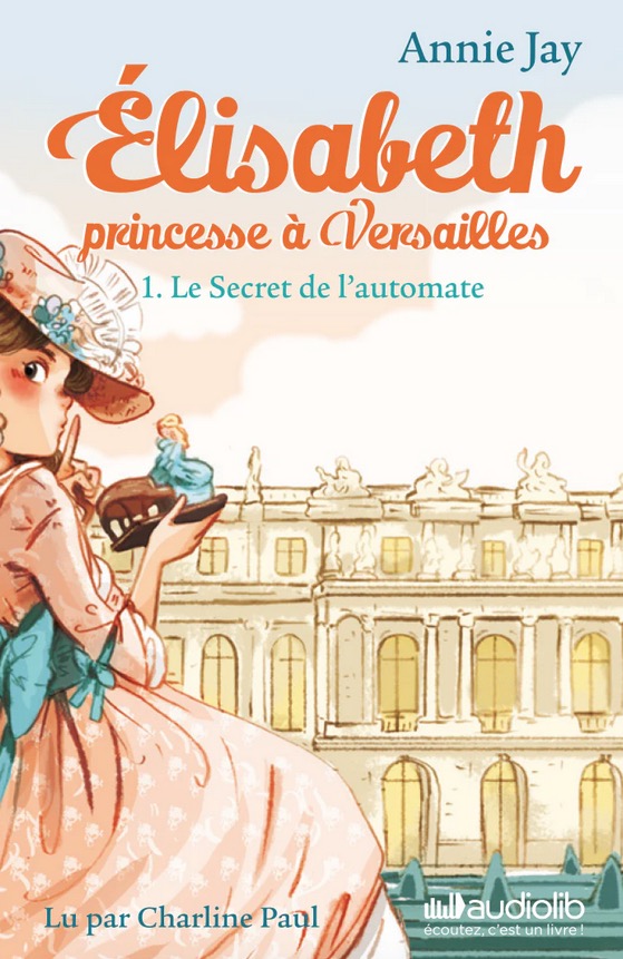 carte audio Yoto Elisabeth Princesse a Versailles tome 1