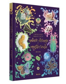 Anthologie - nature insolite et etrange