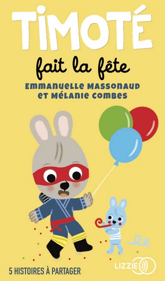 carte audio Yoto Timote fait la fete et 5 histoires