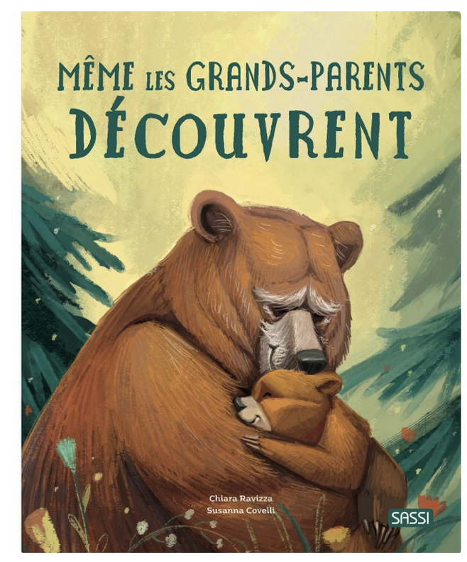 Livre Meme les grands-parents decouvrent - Sassi