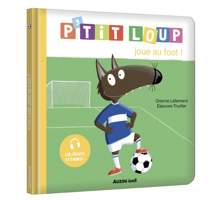 P'tit loup - joue au foot